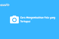 Cara Mengembalikan Foto yang Terhapus