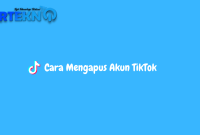 Cara Hapus Akun TikTok