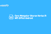 Cara Mengatur Ukuran Kertas Di WPS Office Android