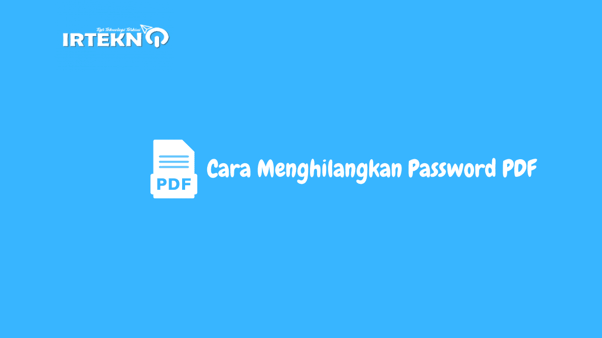 Cara Menghilangkan Password PDF