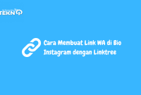 Cara Membuat Link WA di Bio Instagram dengan Linktree