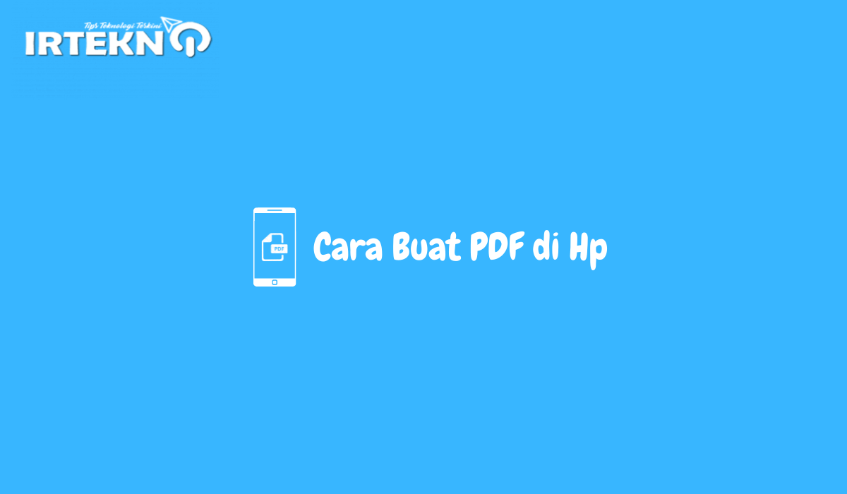Cara Buat PDF di Hp