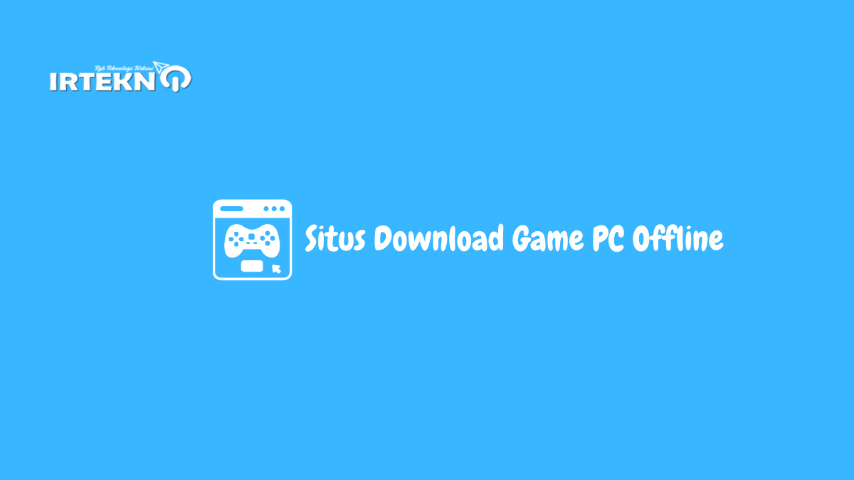 Situs Download Game PC Offline