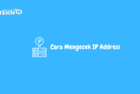 Cara Mengecek IP Address