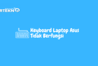Keyboard Laptop Asus Tidak Berfungsi